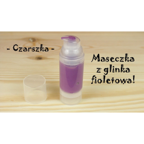  DIY Maseczka z glinką fioletową